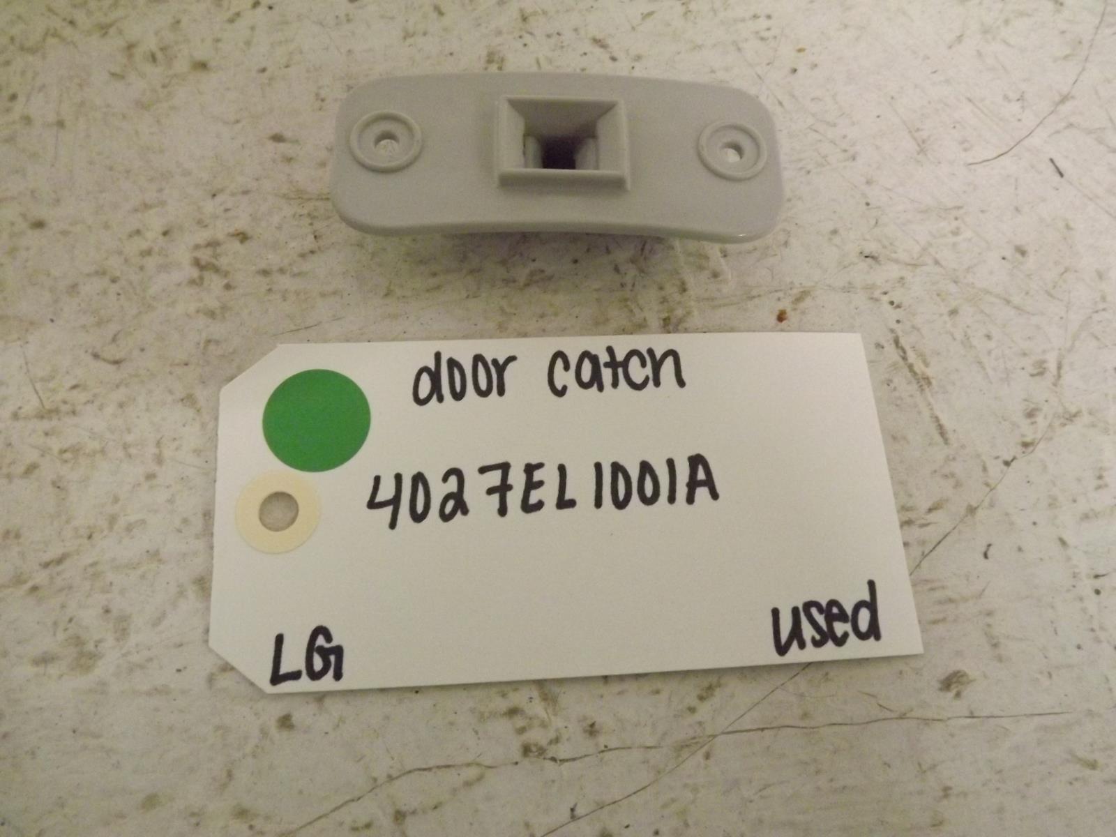 LG Dryer 4027EL1001A Door Catch Used LG Dryer 4027EL1001A Door Catch Used